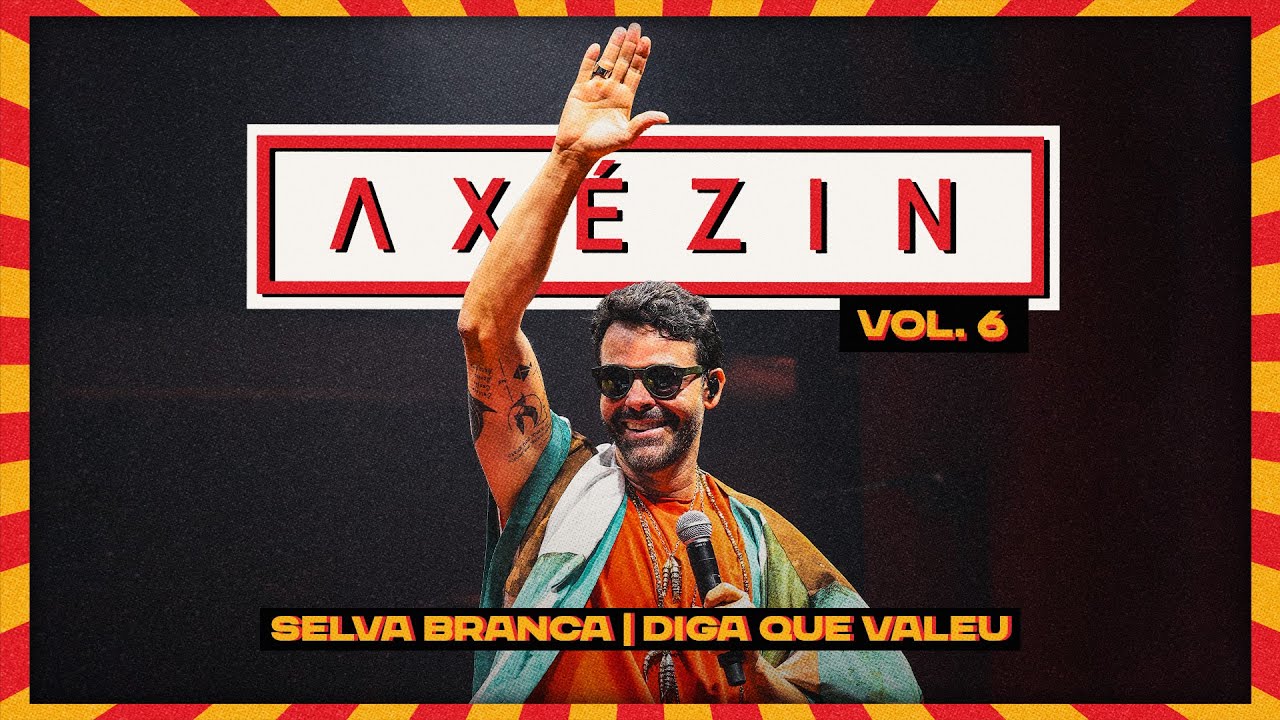 Alexandre Peixe - Axézin Vol. 6- Selva Branca / Diga Que Valeu