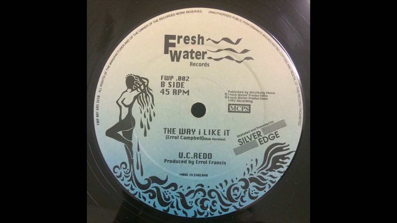 U.C. Redd - The Way I Like It (Dub Version)