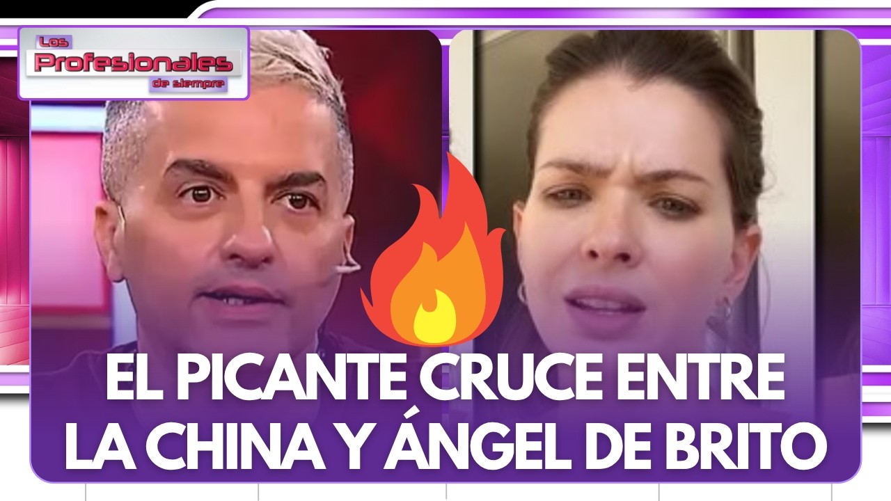 LA CHINA SUÁREZ ESTALLÓ CONTRA ÁNGEL DE BRITO