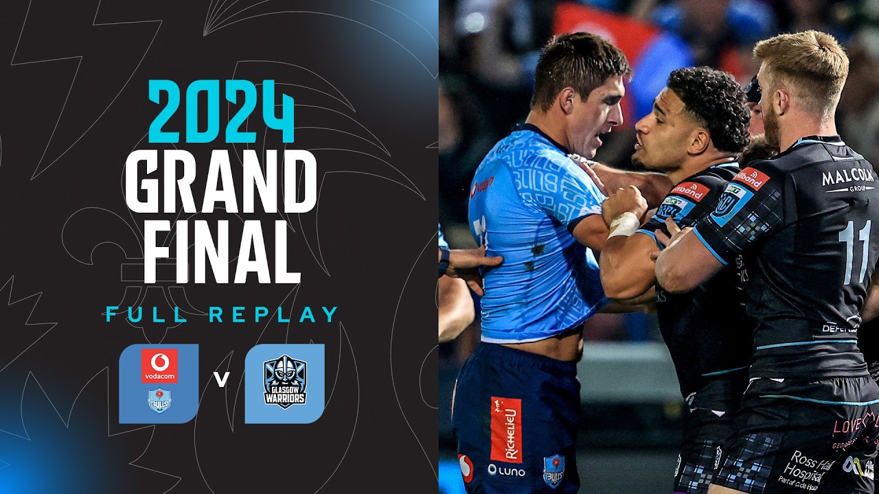 A Grand Final For The AGES | Vodacom Bulls v Glasgow | Condensed Full Match