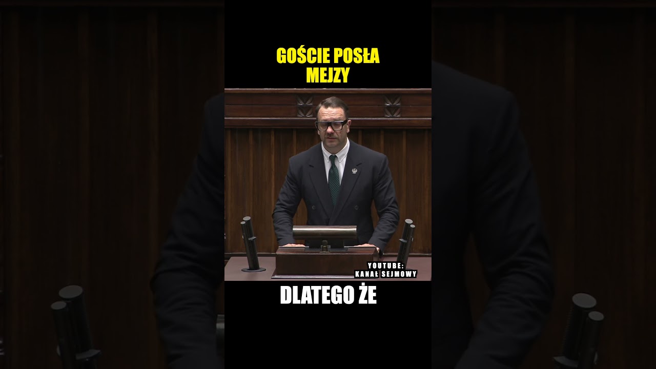 GOŚCIE POSŁA MEJZY 🤪