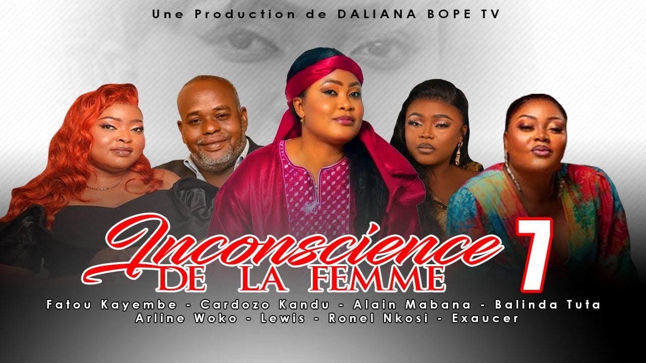 INCONSCIENCE DE LA FEMME Episode 7 ET FIN
