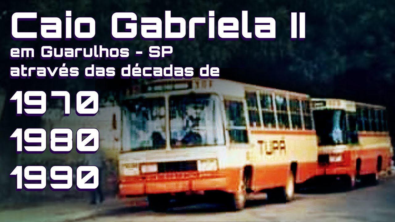 Caio Gabriela II em Guarulhos - SP, através das décadas de 1970, 1980 e 1990