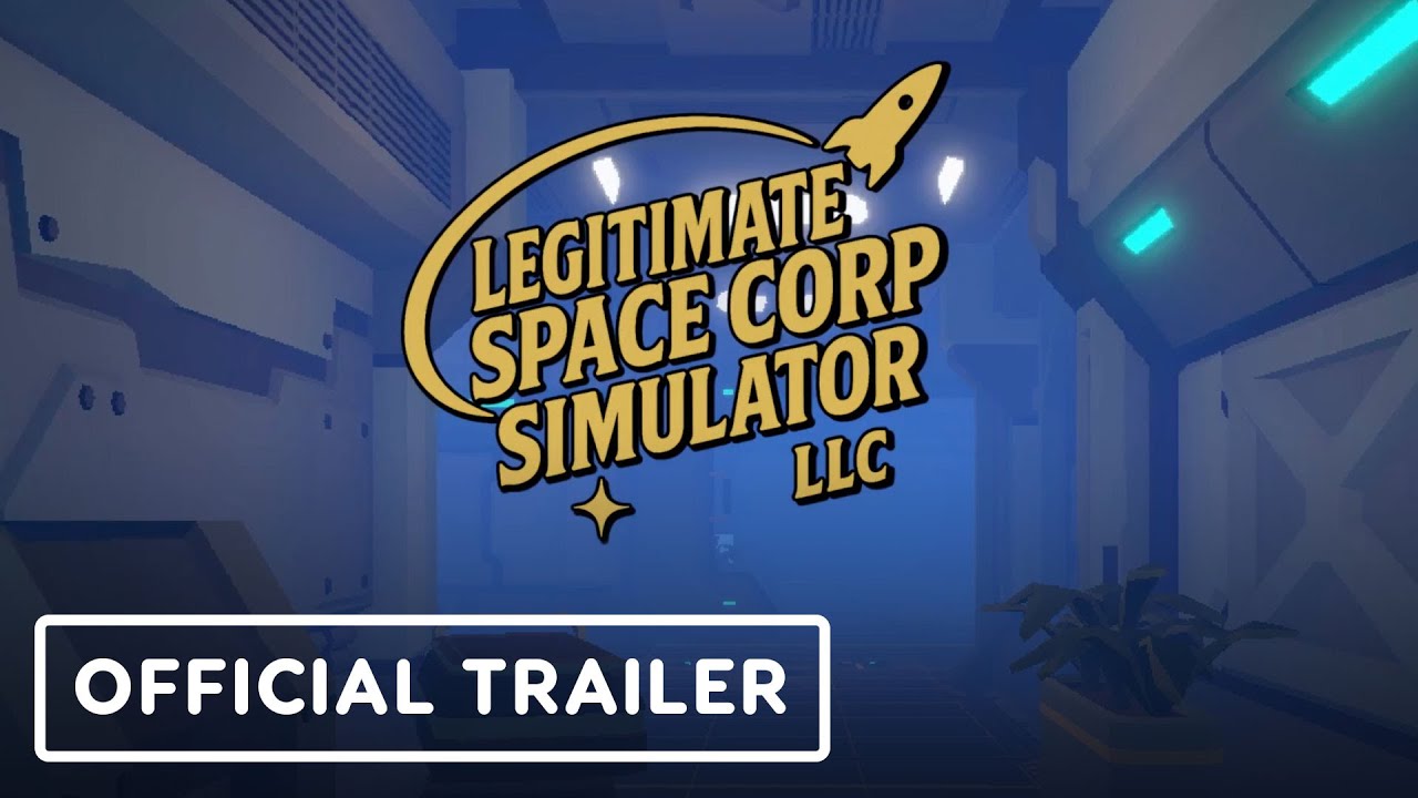 Legitimate Space Corp Simulator LLC - Official Launch Trailer
