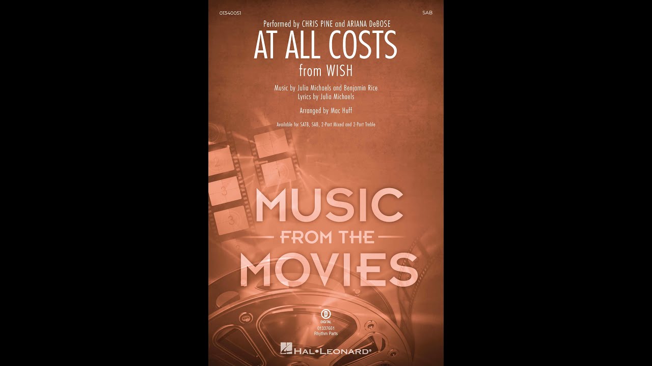 At All Costs (from Wish) (SAB Choir) - Arranged by Mac Huff