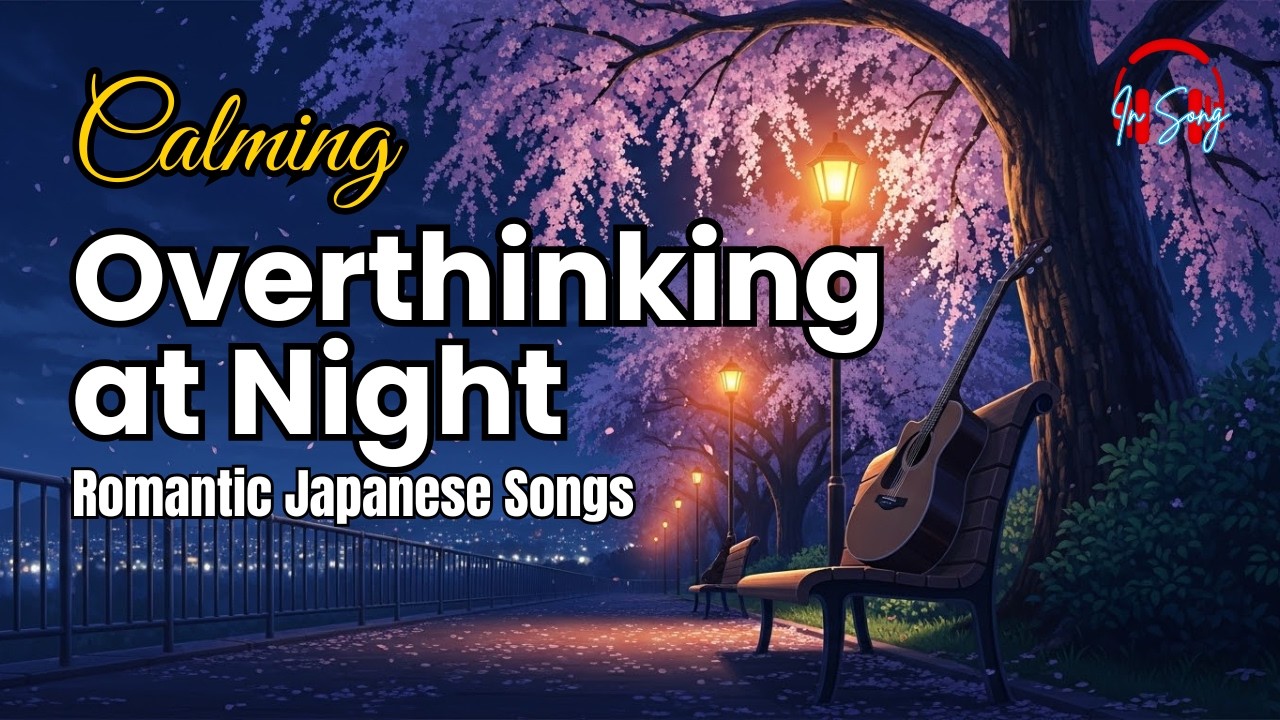 Soulful Japanese Love Songs for Fantasy Midnight Romance & Relaxing Sleep
