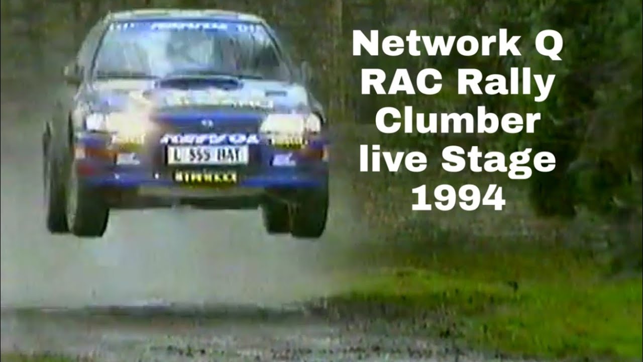 Network Q RAC Rally 1994 Clumber live stage