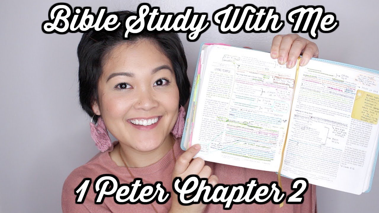 Bible Study With Me // 1 Peter Chapter 2