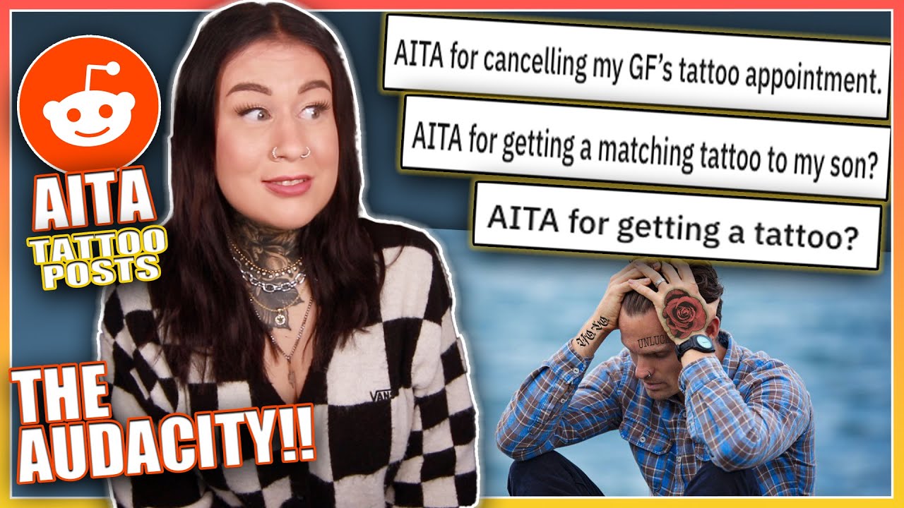 Tattoo Enthusiast Reacts To: AITA Tattoo Posts 11