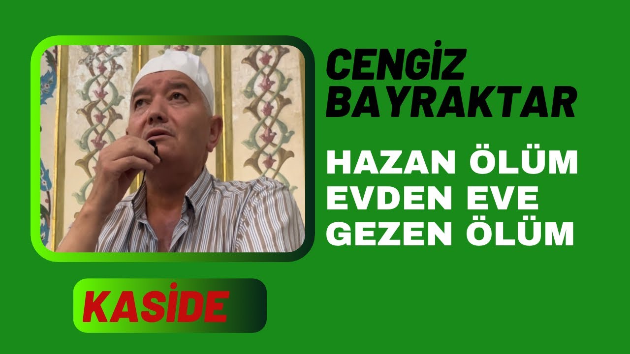 Cengiz Bayraktar - Ölüm Kasidesi -  Hazan Ölüm