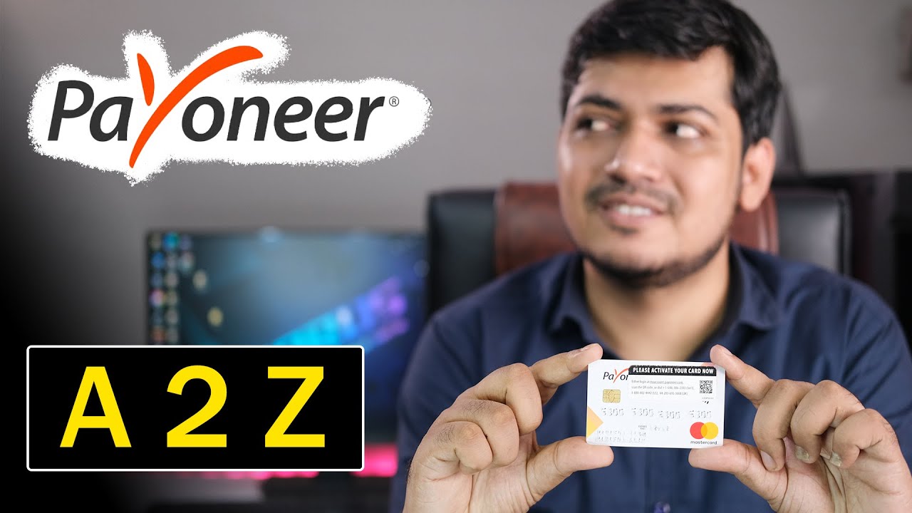 সঠিক নিয়মে Payoneer অ্যাকাউন্ট  | Payoneer Account A to Z |  PAYONEER CARD 2021