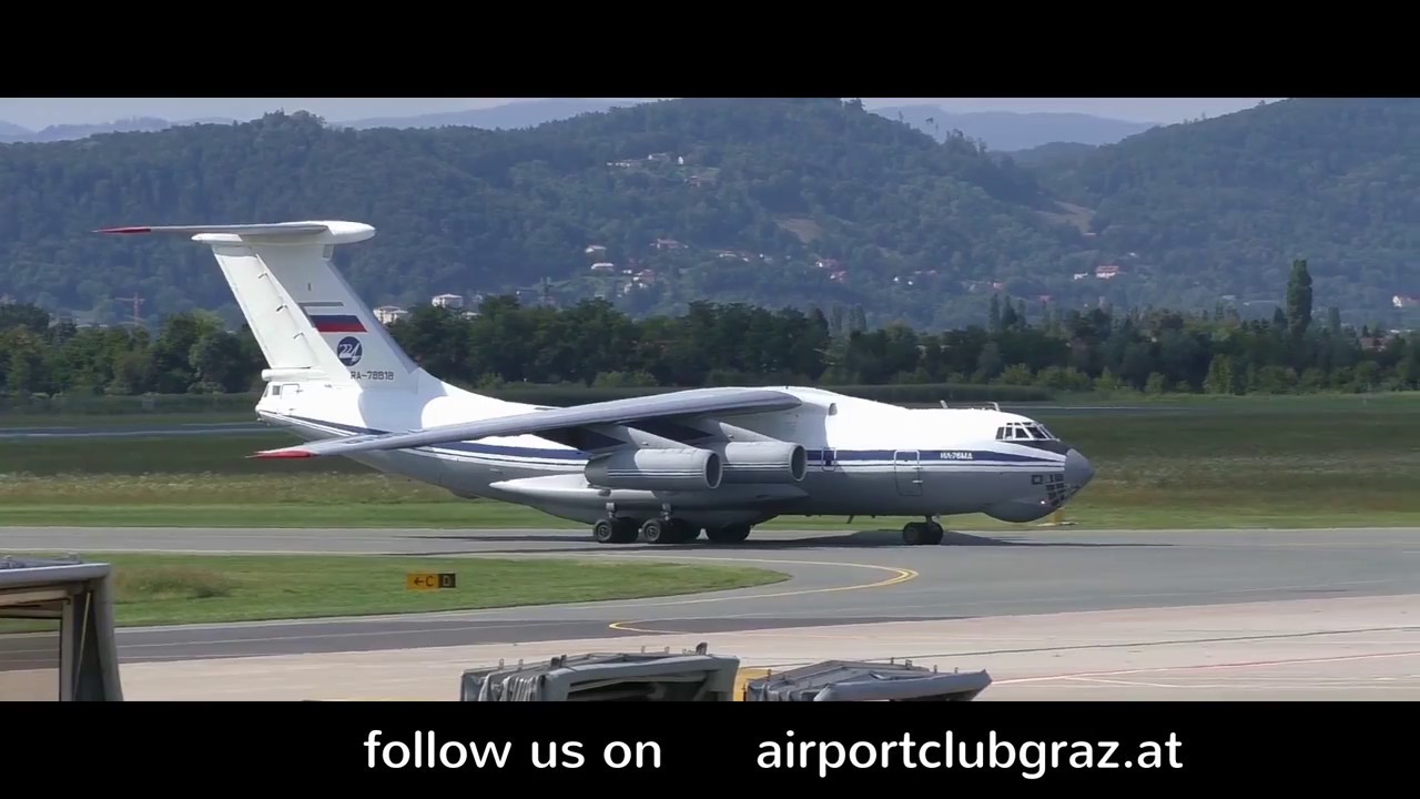 Ilyushin IL-96-300 RA-96014 & Ilyushin IL-76MD RA-78818 | Airportclub Graz