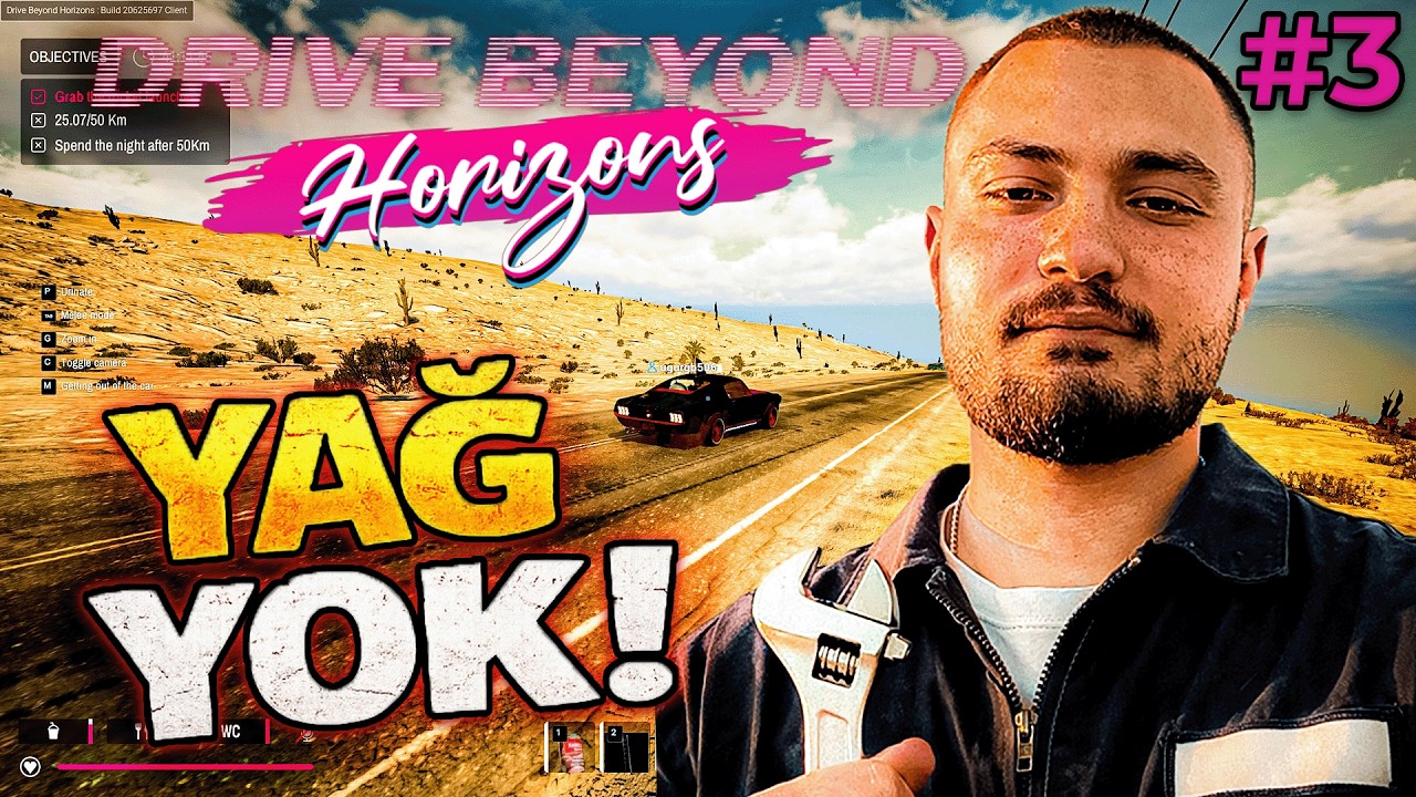 MOTOR YAĞI BİTTİ! | DRIVE BEYOND HORIZONS | BÖLÜM 3