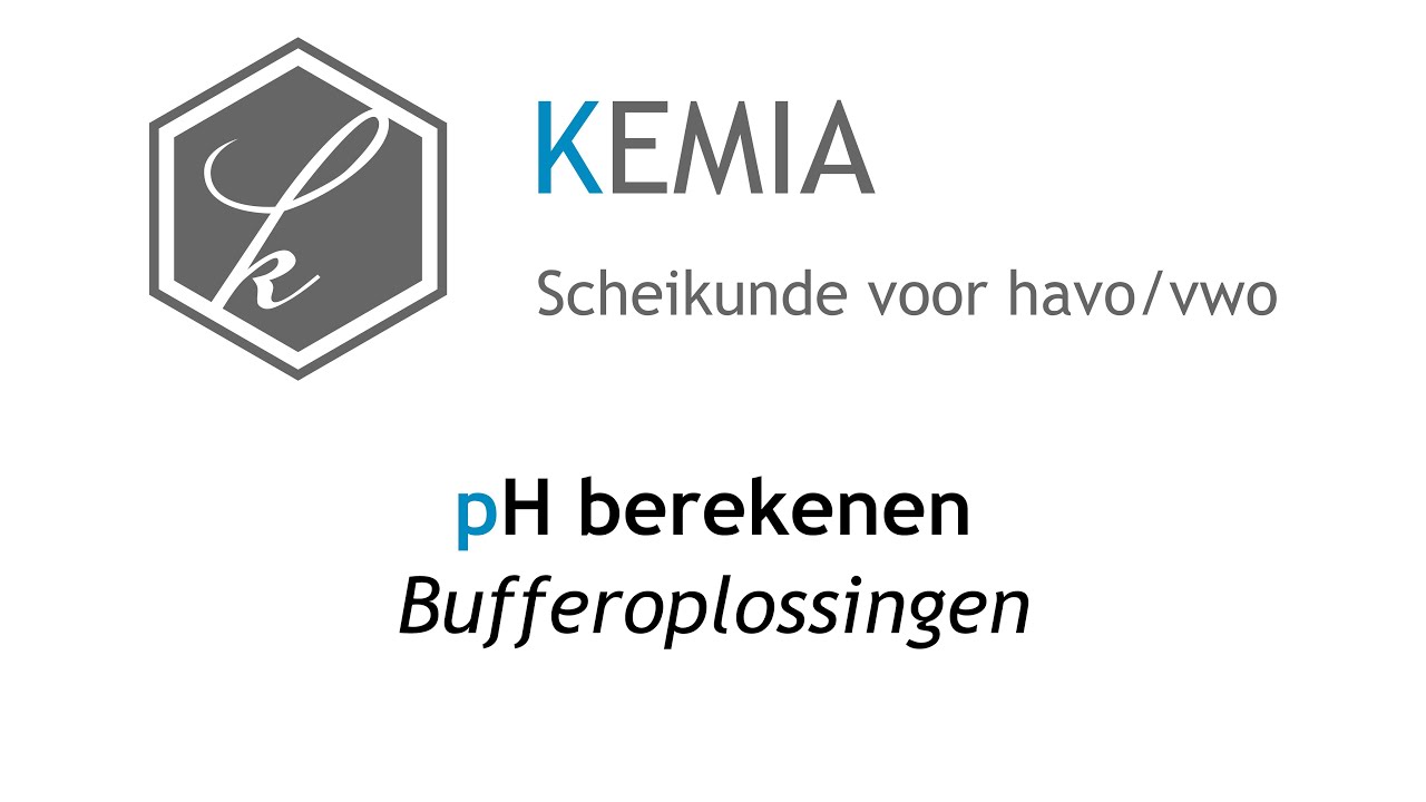 pH berekenen: Bufferoplossingen