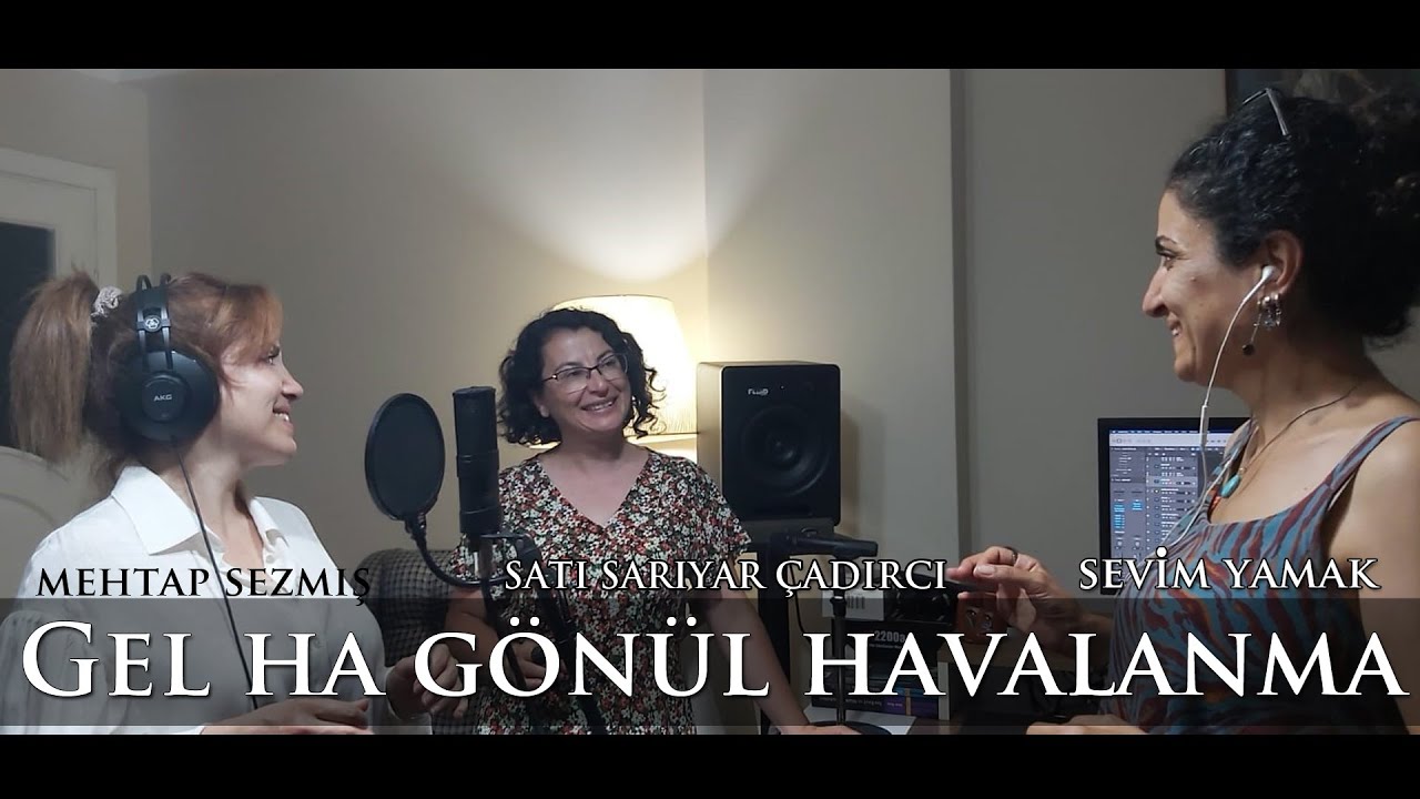Gel Ha Gönül Havalanma - Mehtap - Satı - Sevim