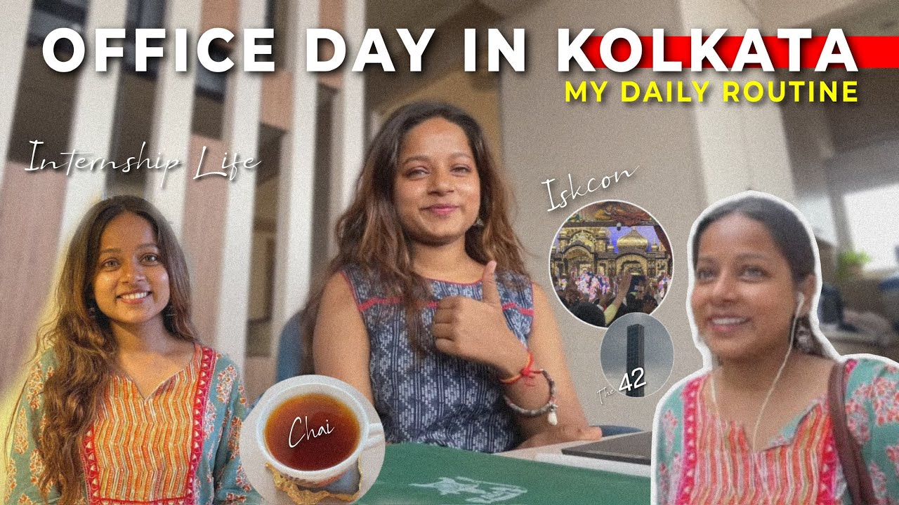 OFFICE LIFE IN KOLKATA | My Daily Routine | Mansi Gupta | MG587