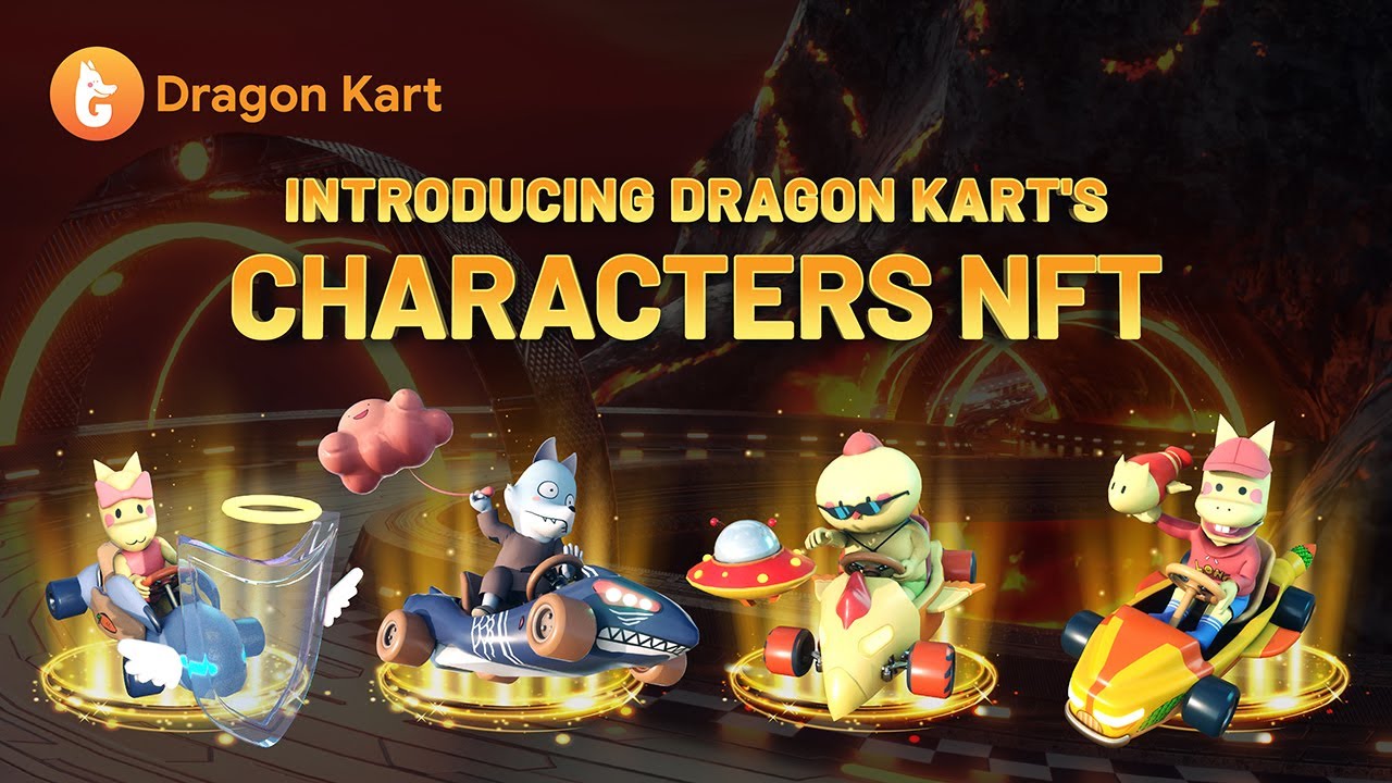 Introducing Dragon Kart&rsquo;s Characters NFT
