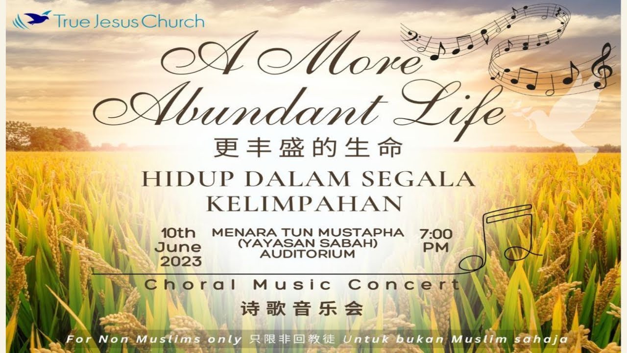 Subzone KK Choral Music Concert 2023 | A More Abundant Life 更丰盛的生命 Hidup Dalam Segala Kelimpahan