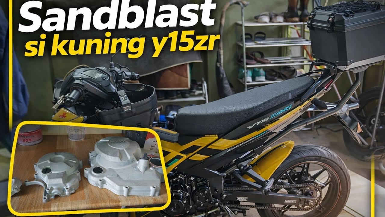 EP 24 Part 1: Sandblast si kuning Y15zr 