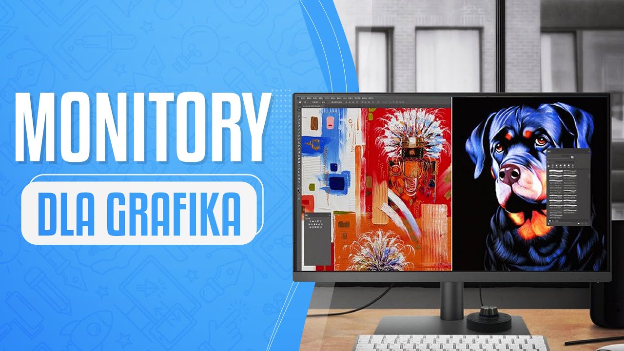 Najlepsze monitory dla GRAFIKA! Profesjonalne i budżetowe modele!