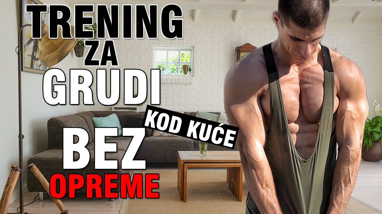 HOME WORKOUT | CHEST - Trening za grudi kod kuće!