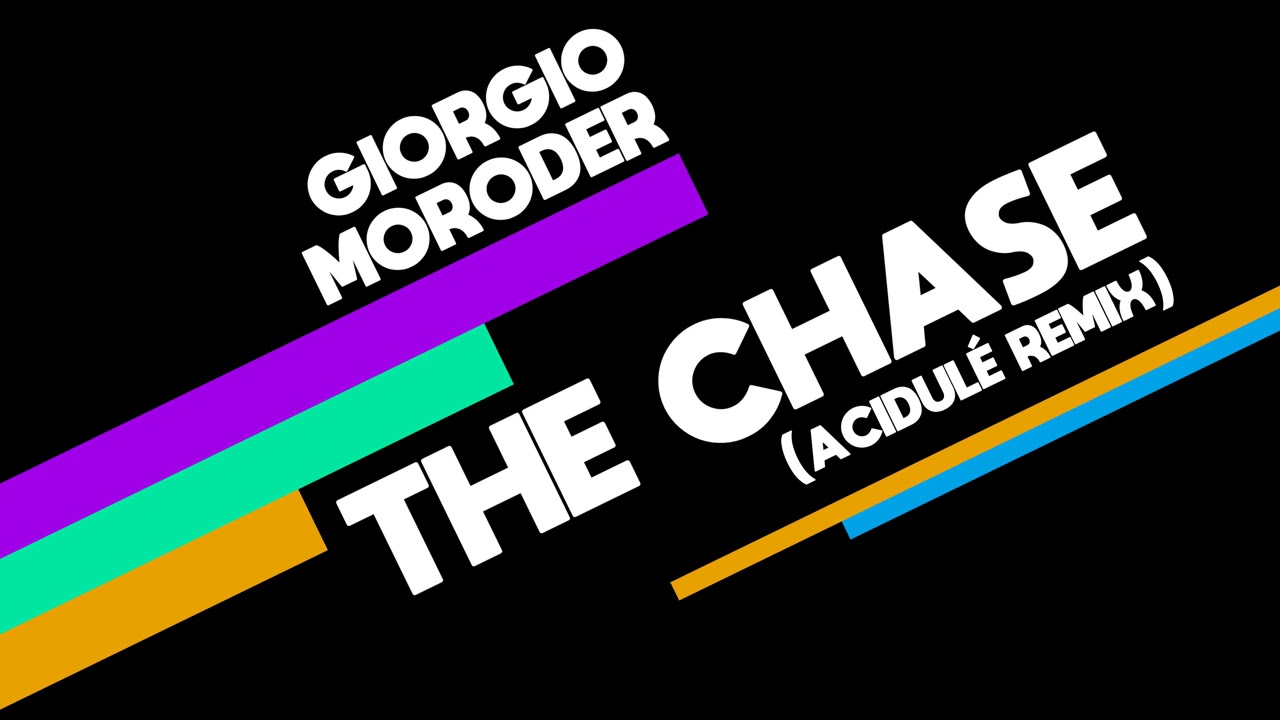 Giorgio Moroder - The Chase (Acidul&eacute; Remix)
