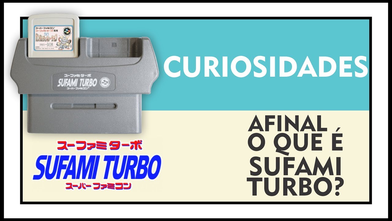 CURIOSIDADES - AFINAL O QUE &Eacute; SUFAMI TURBO?