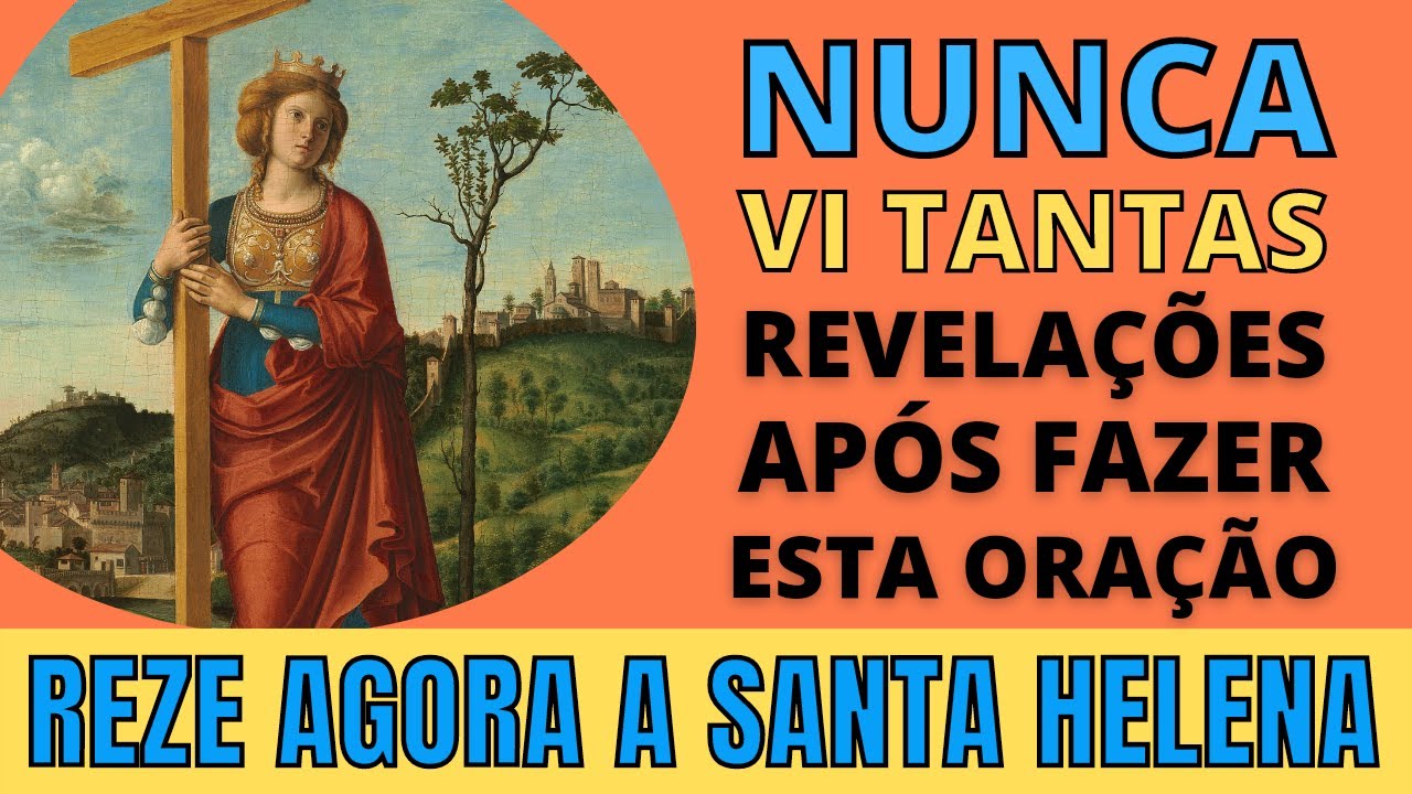 🙏 ORAÇÃO PARA REVELAÇÃO EM SONHO DE SANTA HELENA