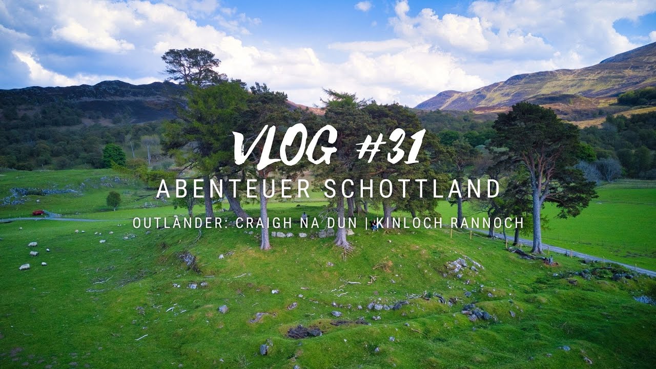 Outlander Drehort: Craigh na Dun | Kinloch Rannoch - VLOG #31