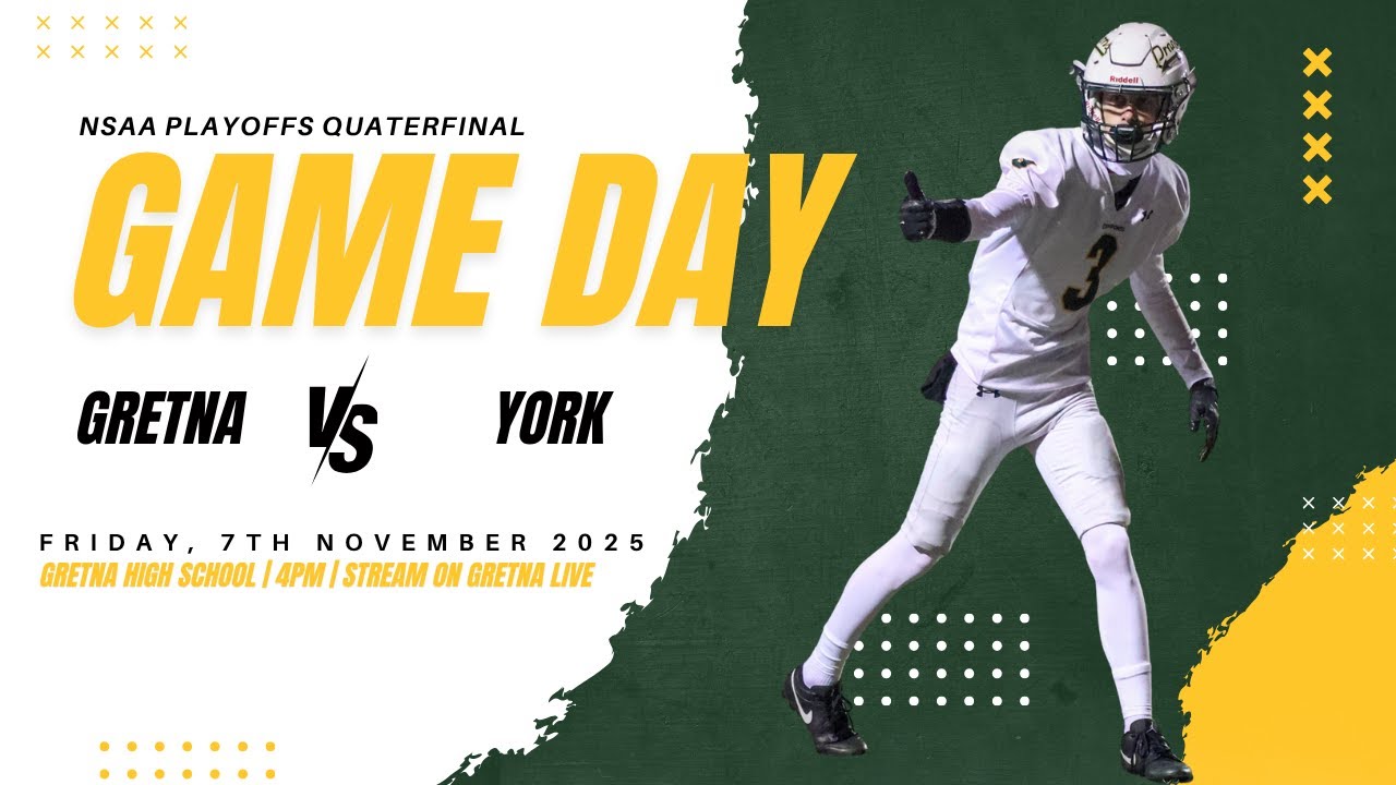Gretna High vs. York- Class B Football Quarterfinals