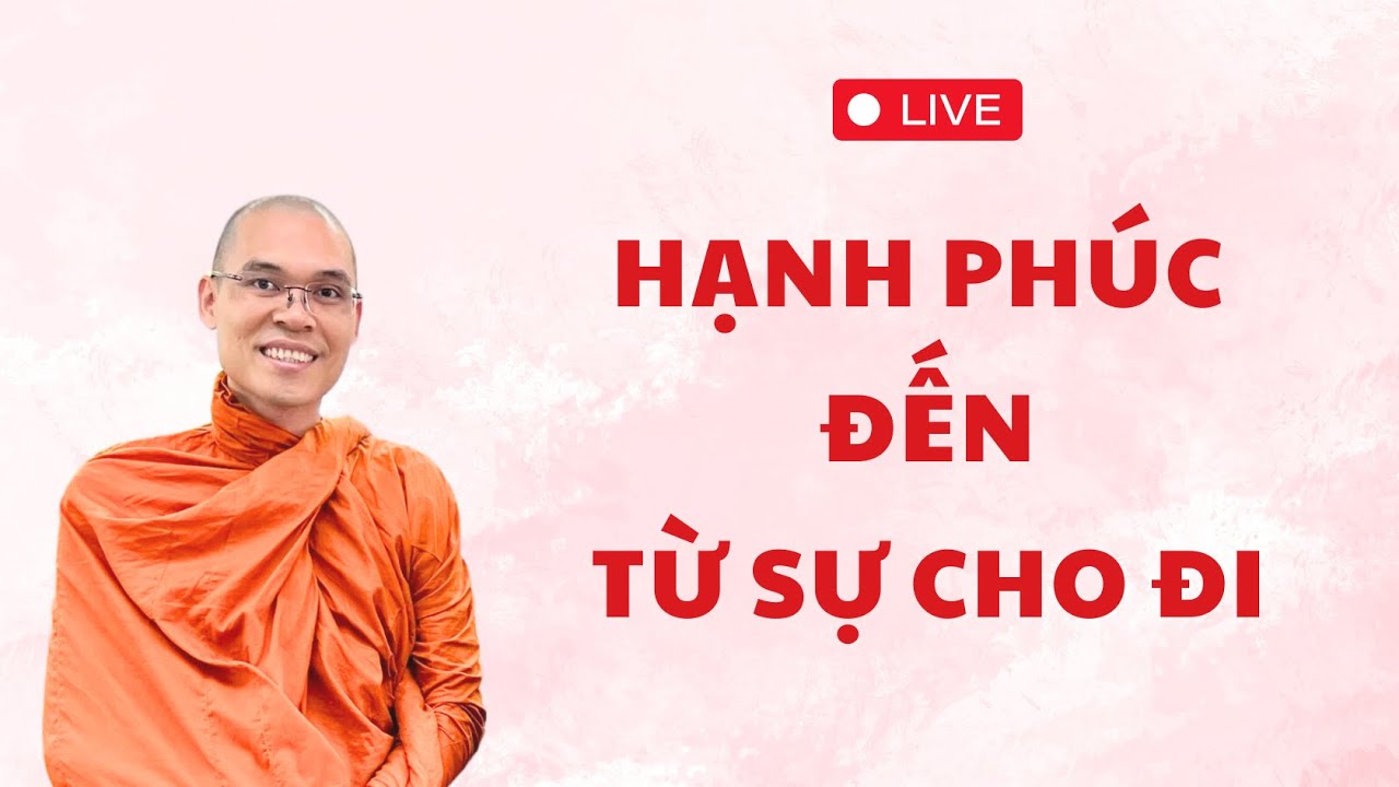 HẠNH PHÚC ĐẾN TỪ SỰ CHO ĐI