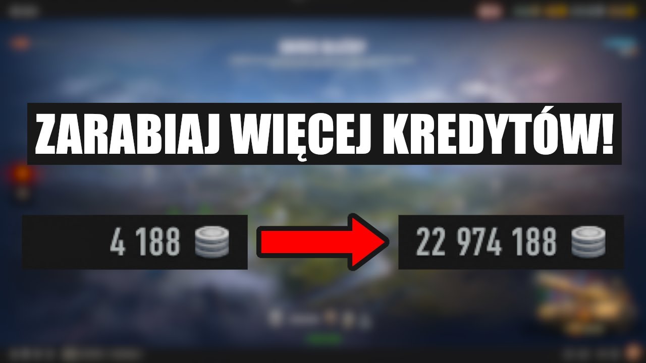 Zarób więcej kredytów w World of Tanks!