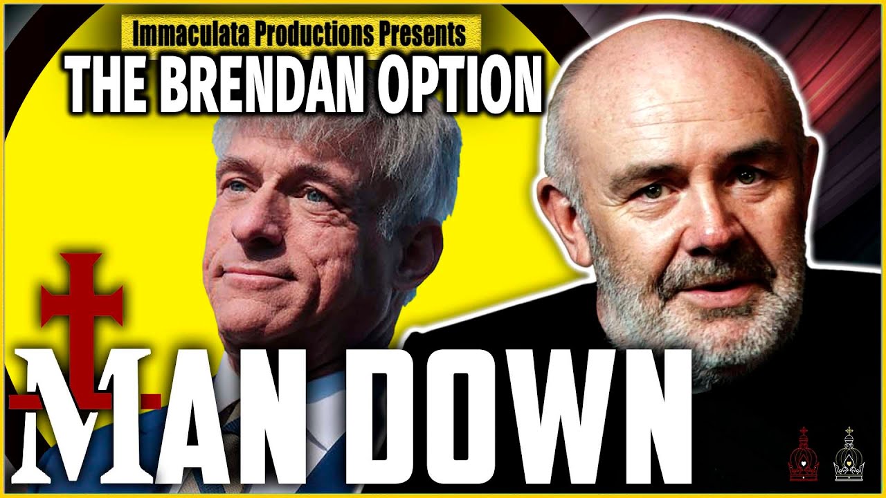 Michael Voris & Church Militant | THE BRENDAN OPTION 157
