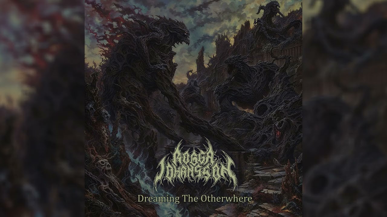 Rogga Johansson (Swe) - Dreaming the Otherwhere (Album 2025)
