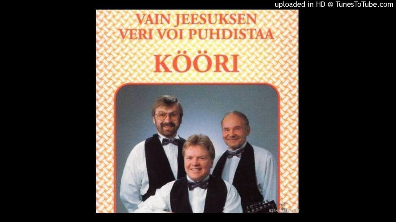 Kööri - Tietä taivahan täällä jos kuljen