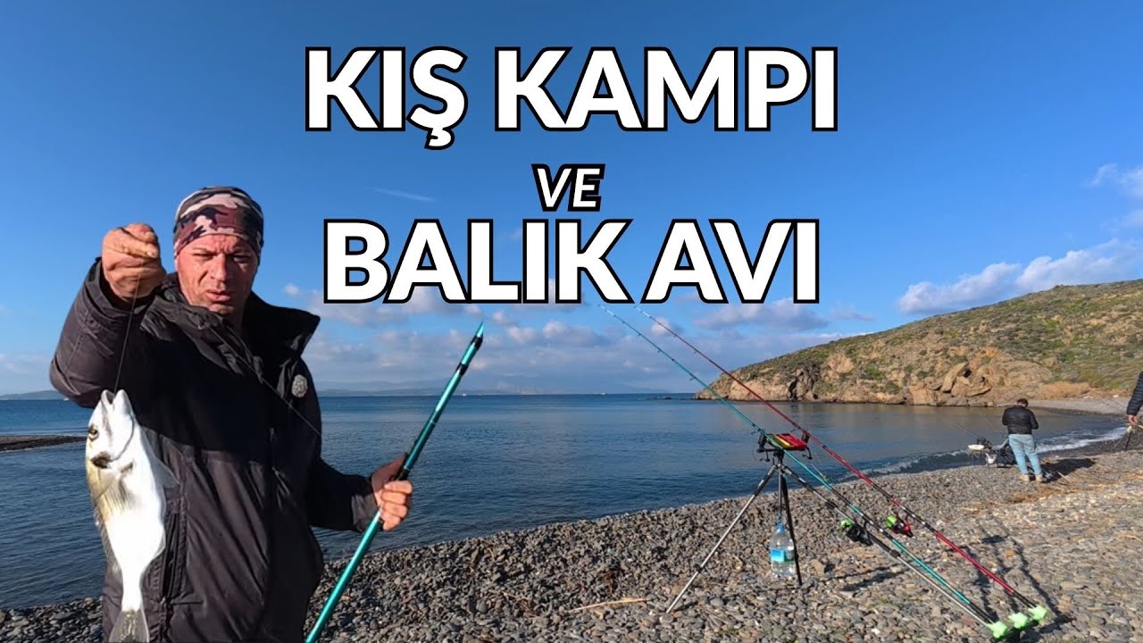 KARABURUN’DA KIŞ KAMPI VE BALIK AVI !!!