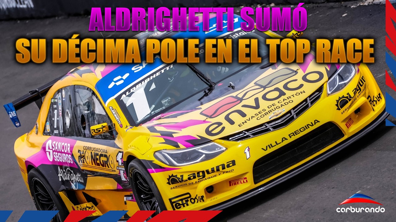 Top Race | Aldrighetti marc&oacute; el ritmo y logr&oacute; la 