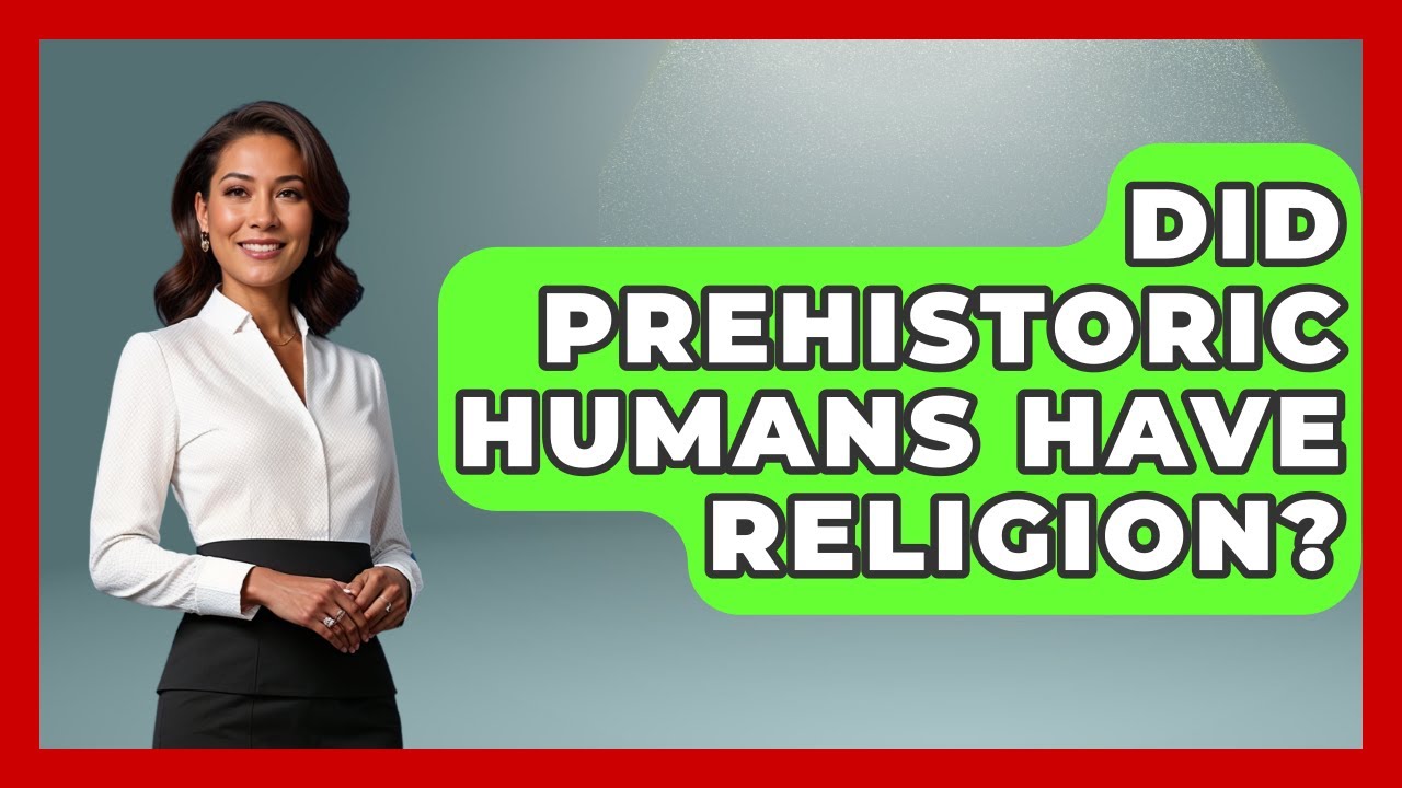Did Prehistoric Humans Have Religion? - Archaeology Quest