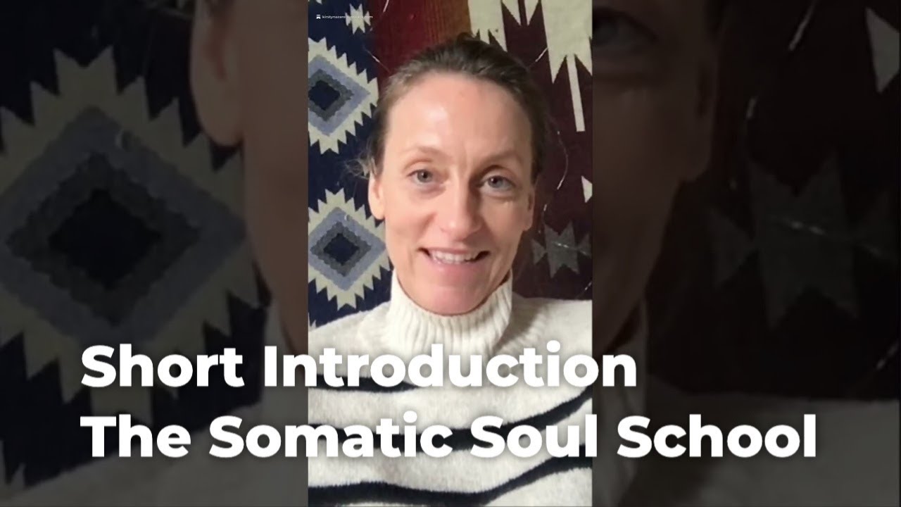 The Somatic Soul School is Here