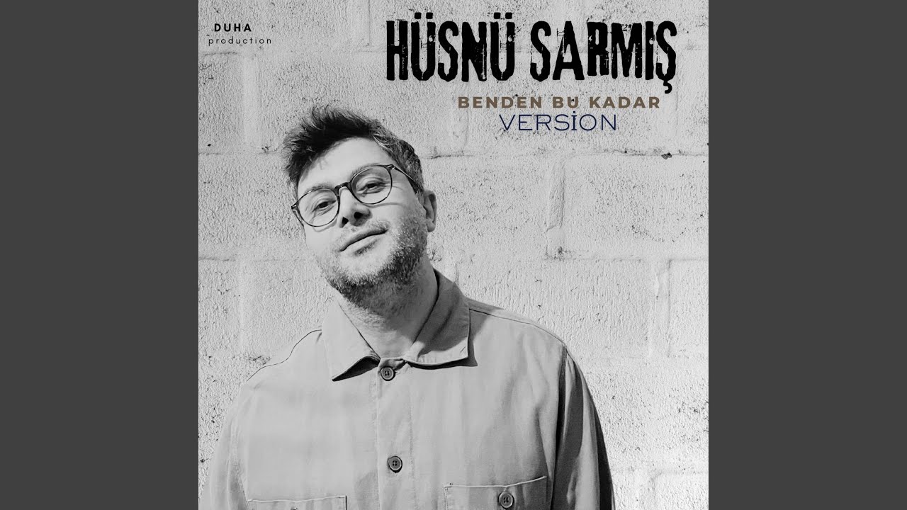 Benden Bu Kadar (Version)