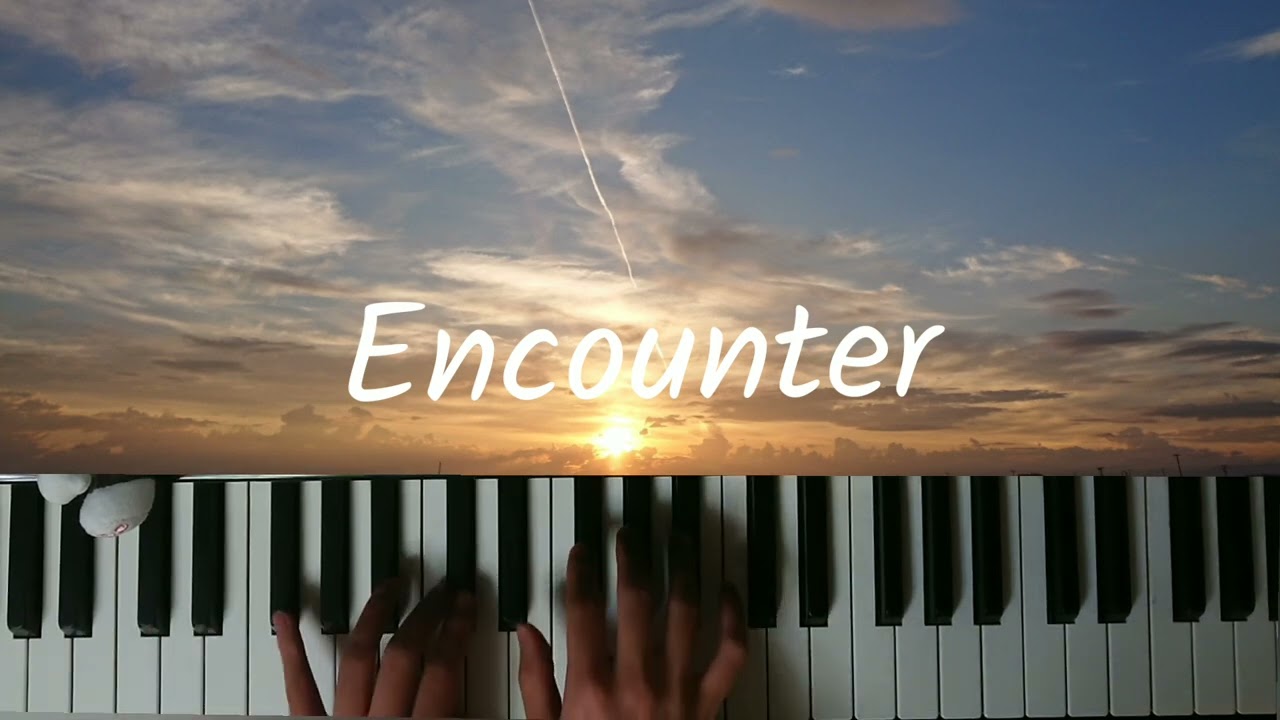 Orangestar - Encounter feat.初音ミク 弾いてみた