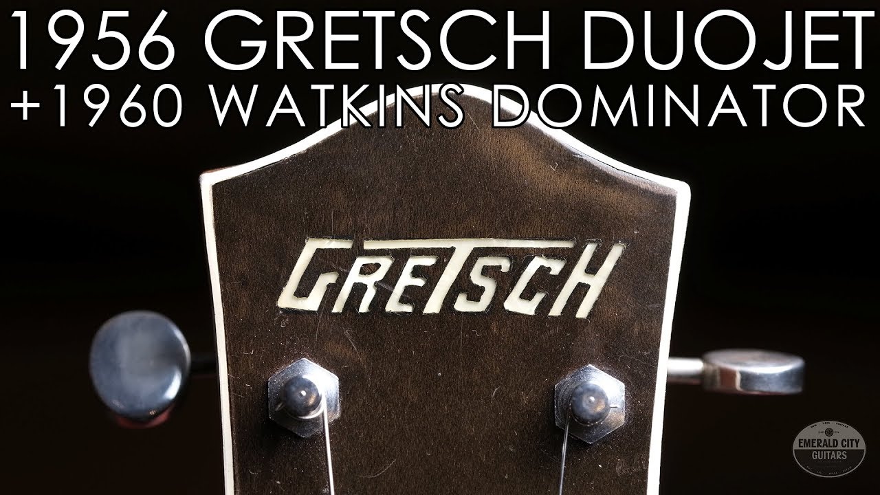"Pick of the Day" - 1956 Gretsch Duo Jet and 1960 Watkins Dominator