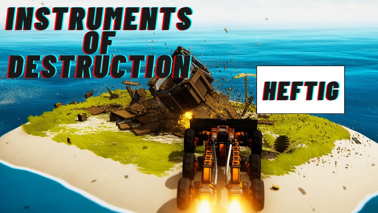 Instruments of Destruction - Ein Spiel das die totale Zerstörung feiert! Einfach heftig