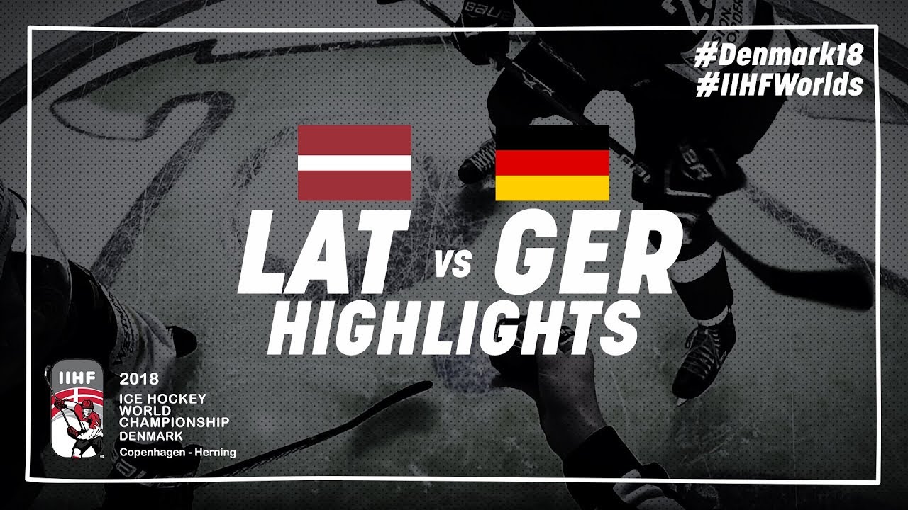 Game Highlights: Latvia vs Germany May 12 2018 | #IIHFWorlds 2018