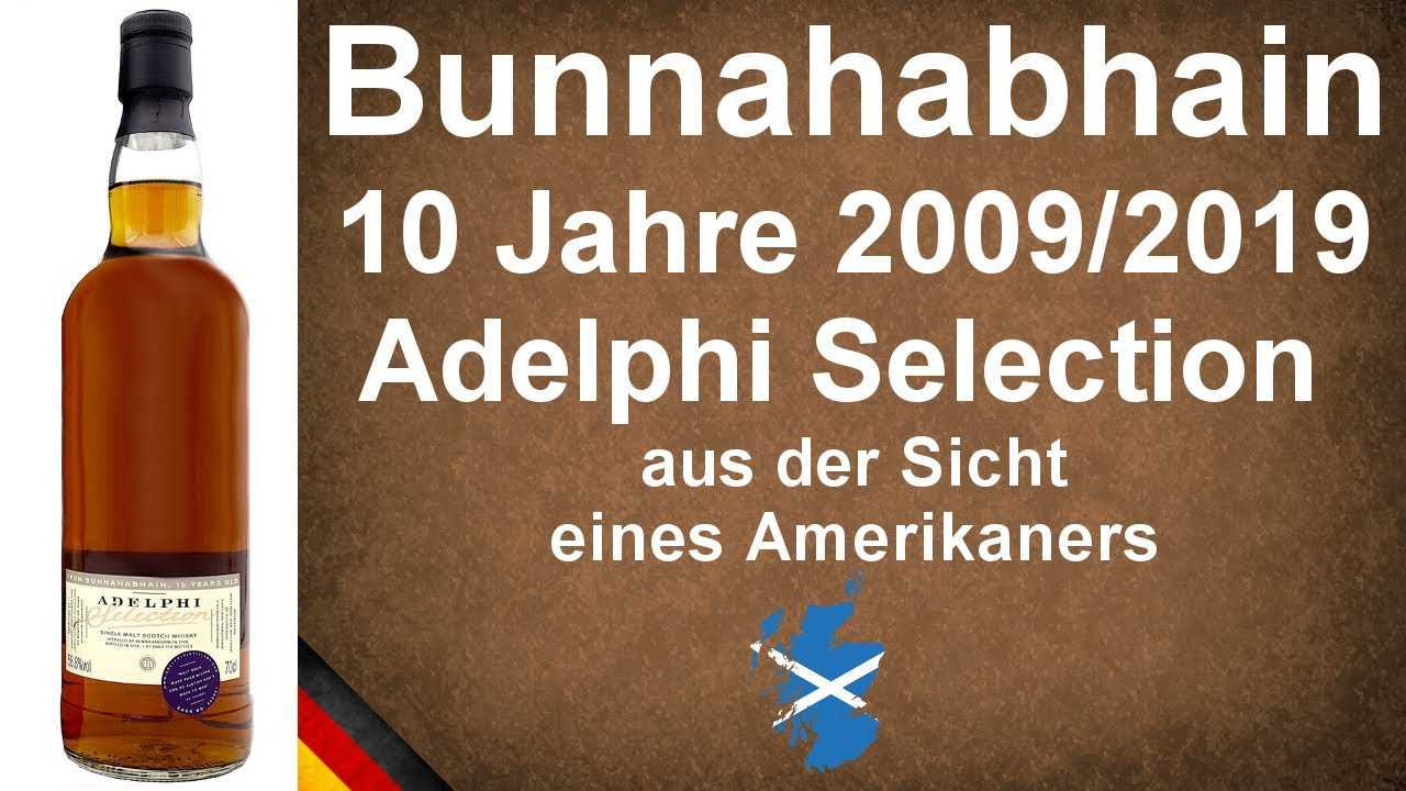 Bunnahabhain 10 Jahre 2009/2019 Adelphi Selection Whiskey Verkostung #1250 von WhiskyJason