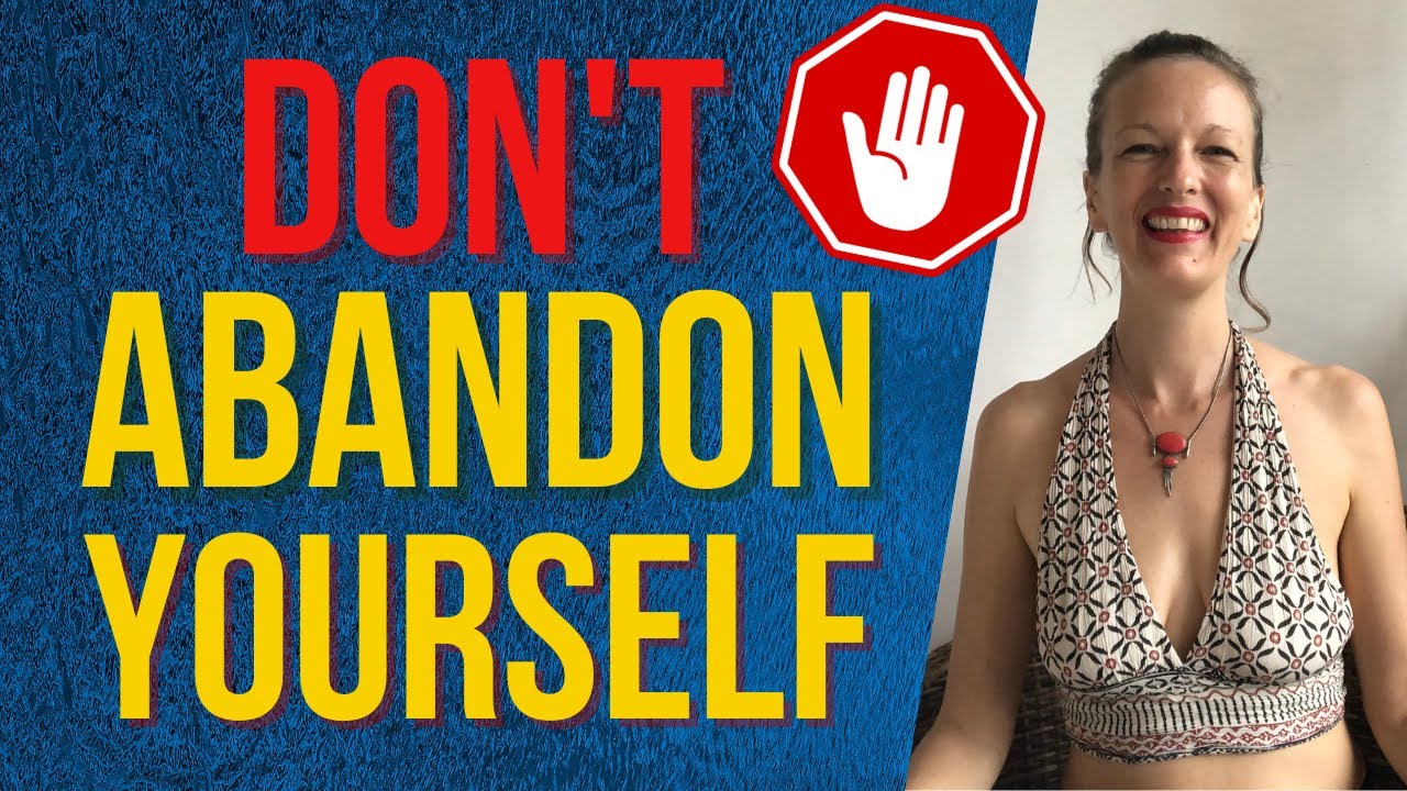 Tapping Self Abandonment