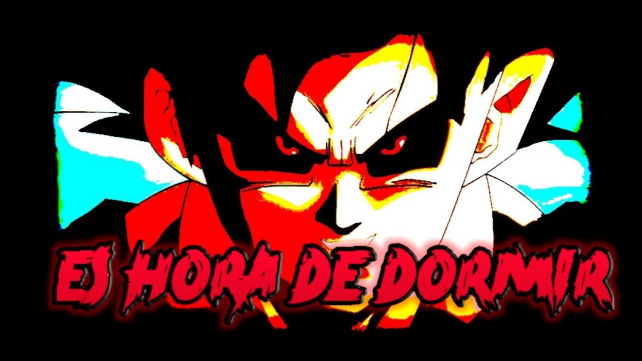 Creepypasta Dragón ball Z. Es hora de dormir
