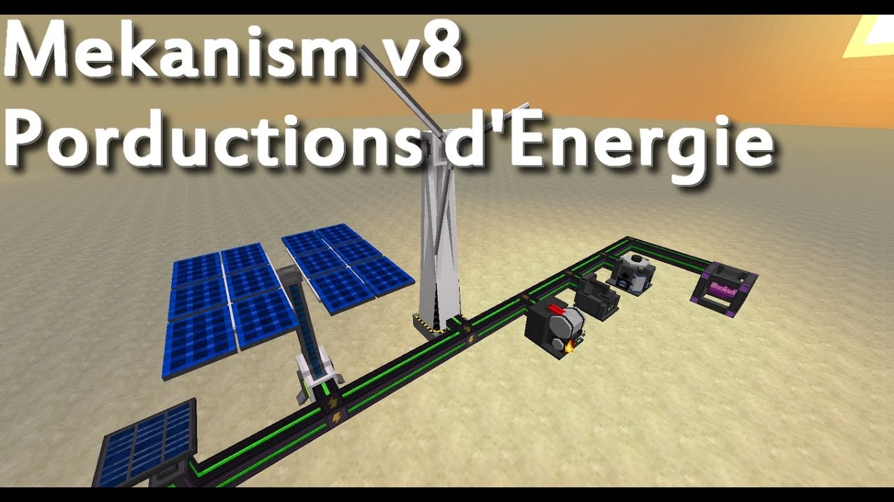 [FR] Tuto Mekanism v8 - Productions d'Energie