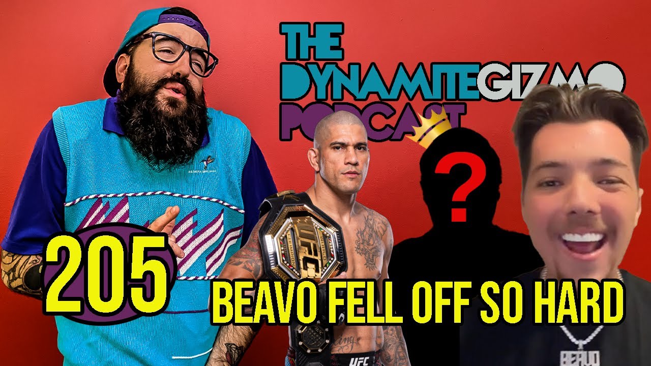 Beavo Fell Off So Hard - The DynamiteGizmo Podcast Ep.205