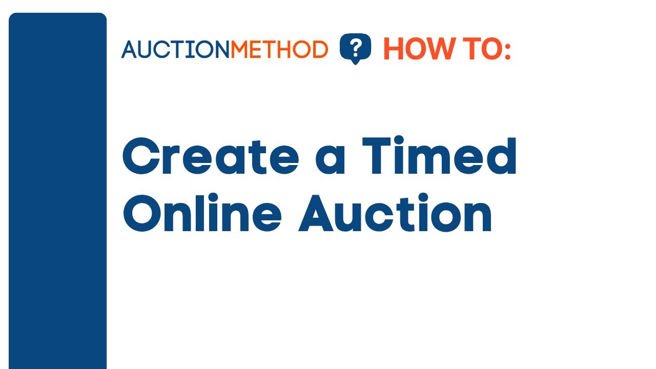 How to Create a Timed Online Auction